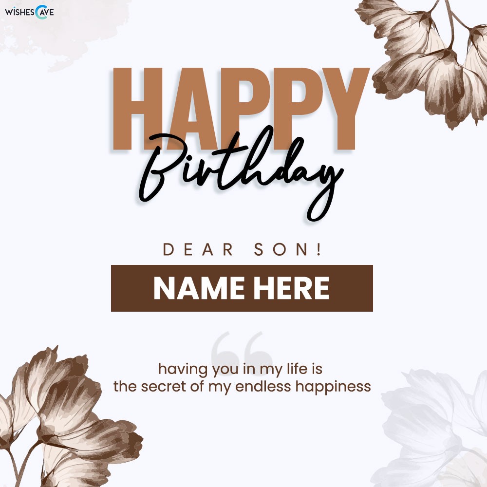Happy birthday wishes for dear son
