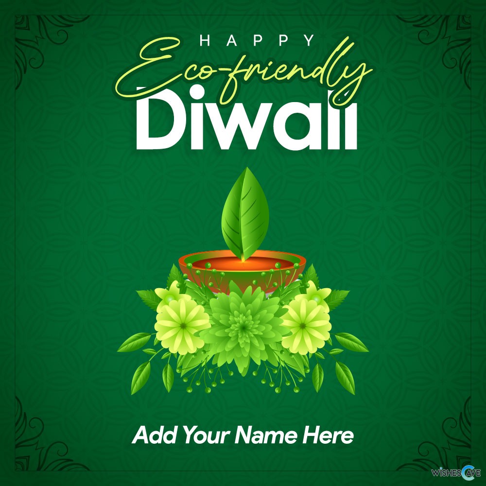Environment Friendly Happy Diwali Wishes Card With Best Quotes