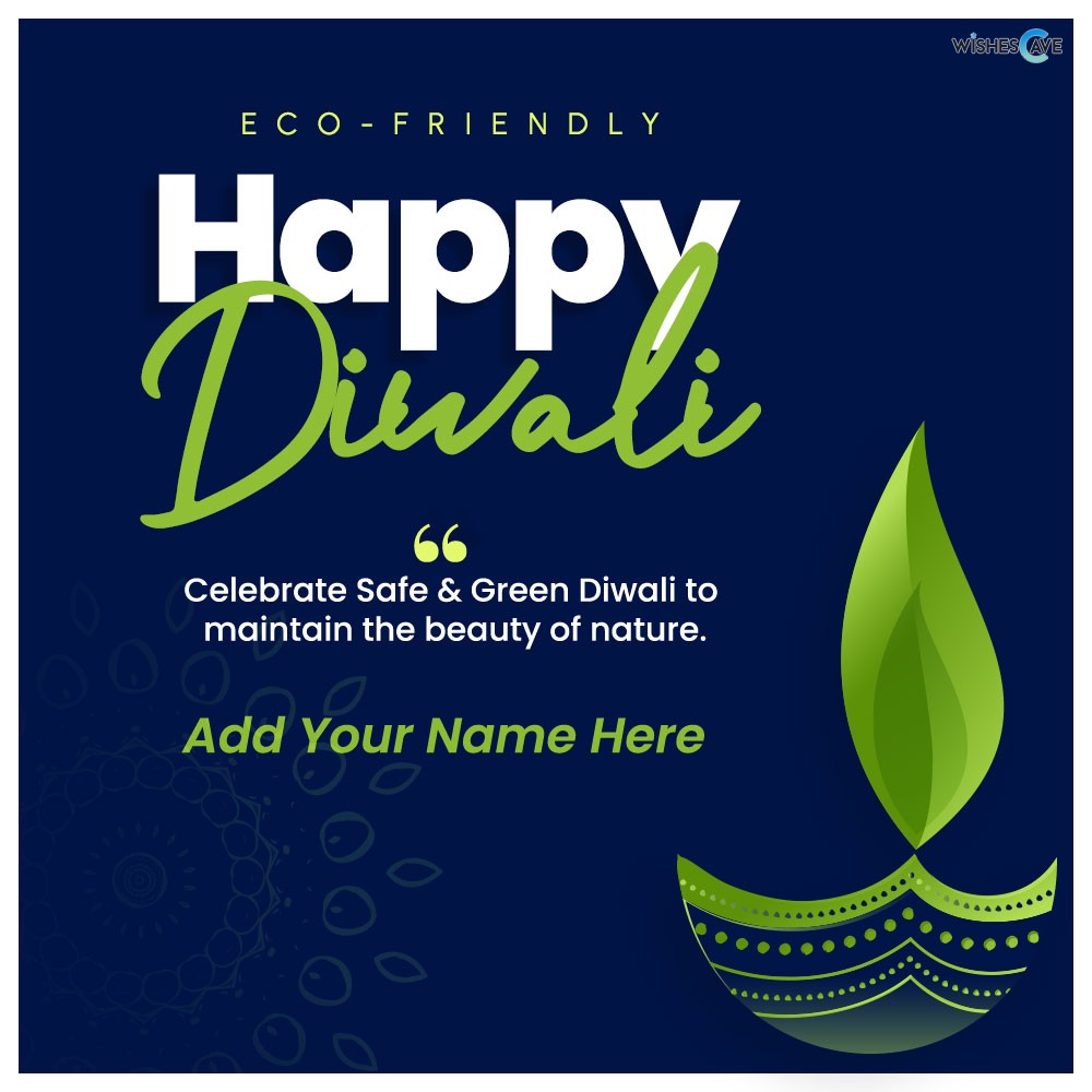 Best Eco-friendly Happy Diwali Card with wishes for Your Beloved Family