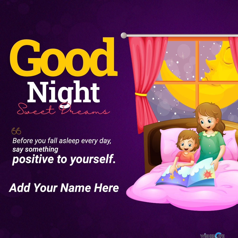 Blissful Good Night Image with Positive quotes and name write