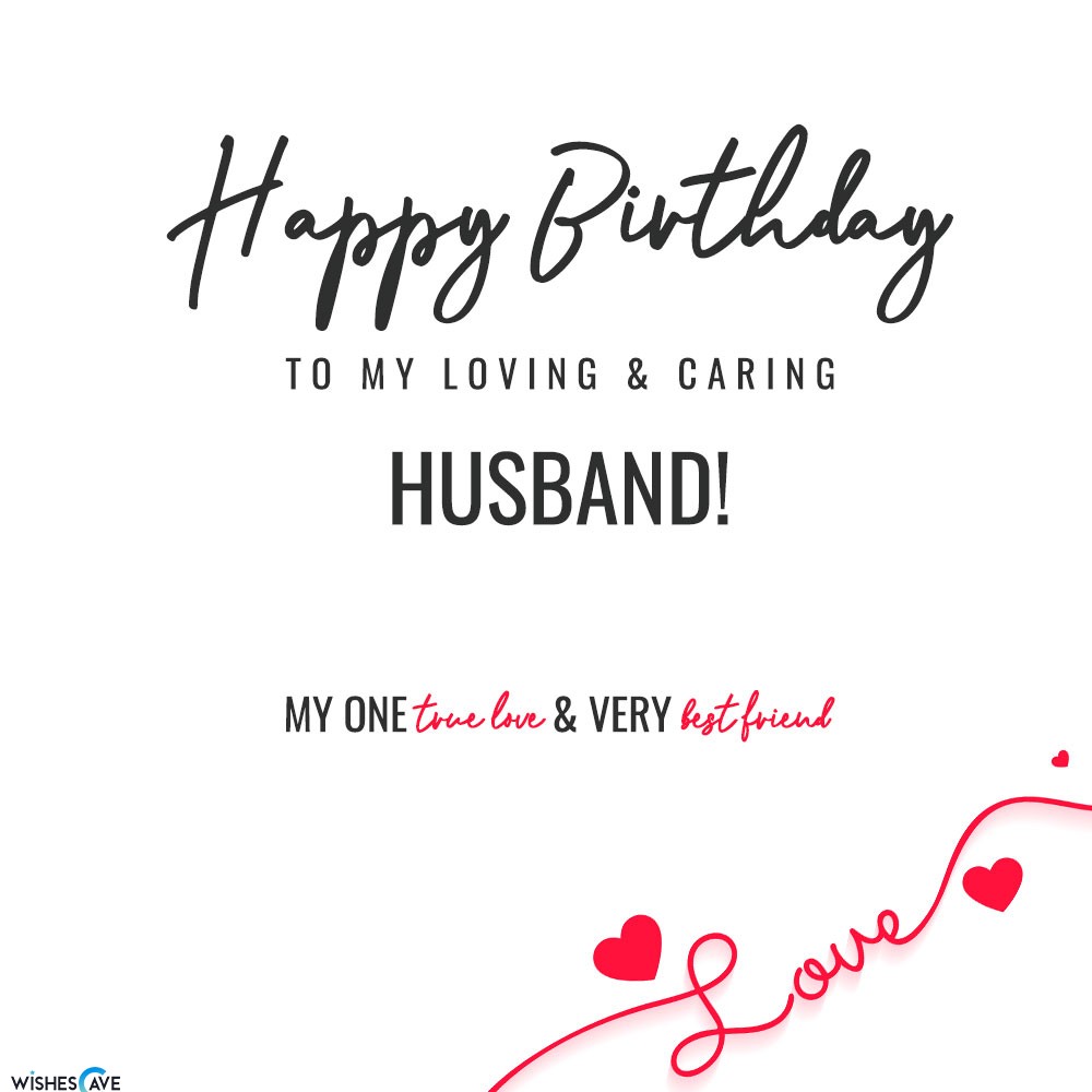 Loving and Caring Husband Birthday Wishes With Name