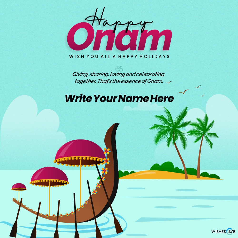 Happy Onam Holiday Wishes, Quotes With Name