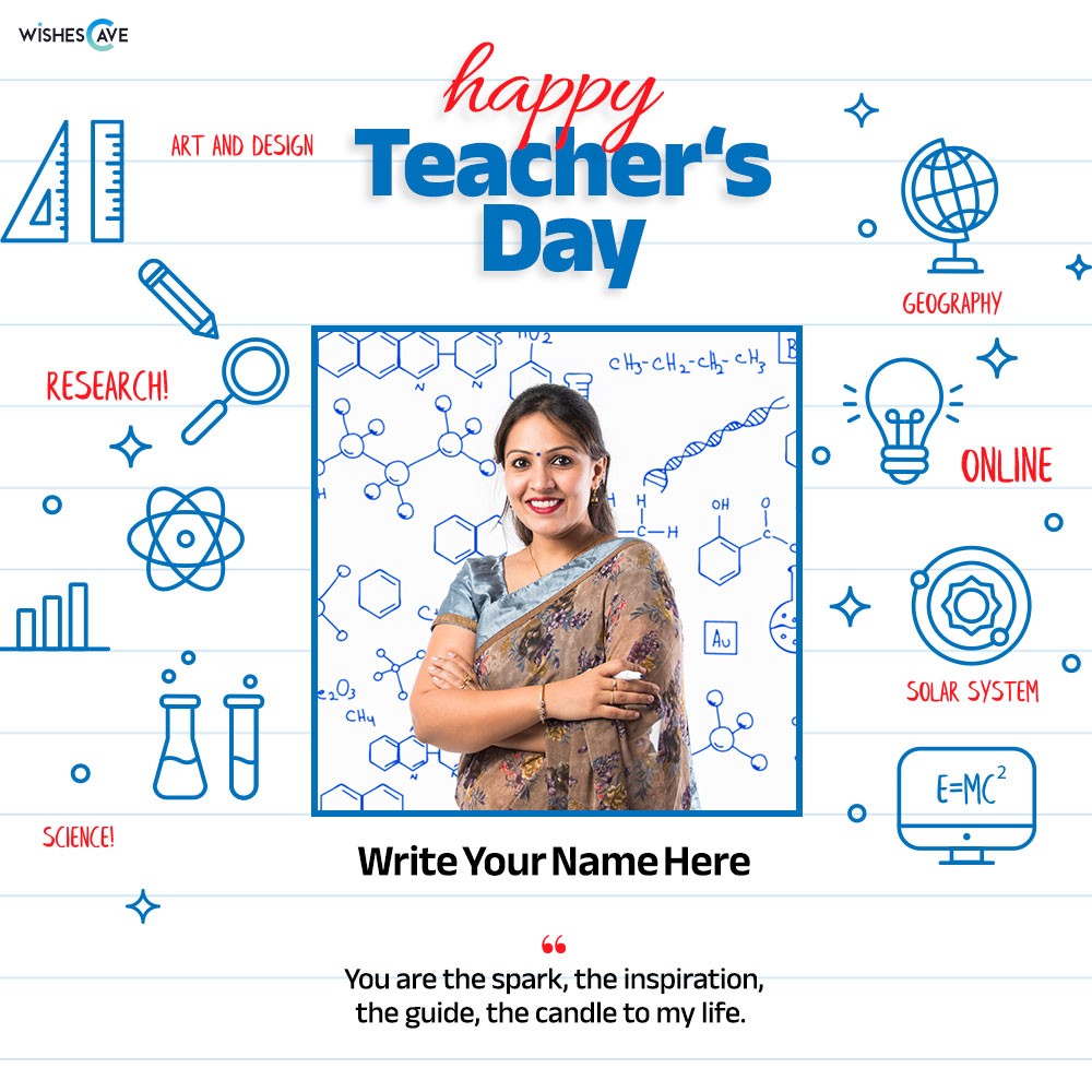 Quick and Instant Teacher's day Greetings Card Maker with Photo and name