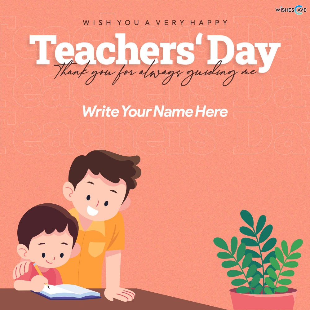 Customize Happy Teacher's Day Greetings Card Free Download