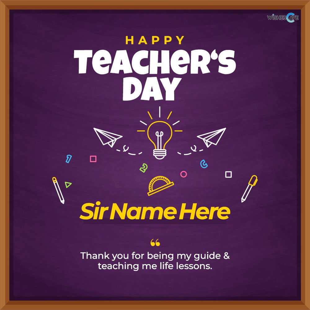 Custom Greetings Card for Happy Teacher's Wishes for Your Sir